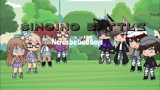 Singing battle  Nerds Vs bad boys Gacha life