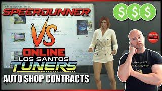 Speedrunner VS TRIPLE $ Auto Shop Contracts