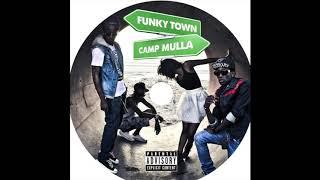 Camp Mulla - Hold It Down Official Audio