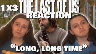 BILL & FRANK BREAK OUR HEARTS  The Last of Us REACTION 1x3 - Long Long Time