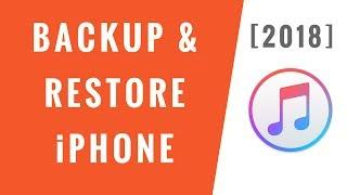 How to Backup & Restore iPhone using iTunes 2018 - Step-By-Step