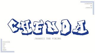 Jabarii The Viking _ Chenda Official Lyrics Video