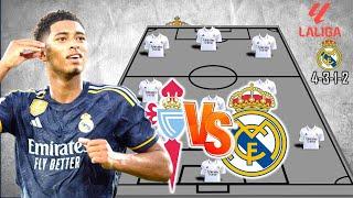 CELTA DE VIGO VS REAL MADRID  REAL MADRID PREDICTION LINEUP VS CELTA DE VIGO LA LIGA MATCHWEEK 3