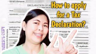 How to apply for a Tax Declaration Philippines