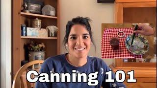 Canning 101 How to can for beginners