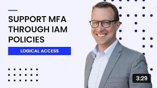 Support MFA through IAM Policies