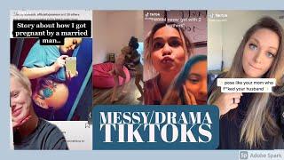 MESSY TIKTOKS COMPILATION