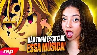 REACT Rap do Meliodas Nanatsu no Taizai - EU SOU O CAPITÃO  NERD HITS