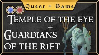 Complete Guide Temple of the Eye & Guardians of the rift