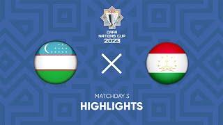 Uzbekistan - Tajikistan  MD3  Group A  CAFA Nations Cup 2023  Highlights