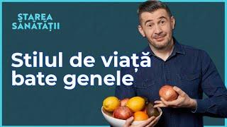 Ești predispus genetic la unele probleme? Antidotul există. Și toți îl avem  Starea Sănătății S4E37