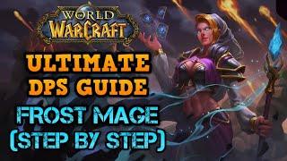 ULTIMATE Frost Mage DPS Guide  Become OP In RaidsM+  S1- Top 350 Player  WOW Dragonflight