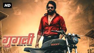 Googly Full Movie Dubbed In Hindi  Rocking Star Yash Kriti Kharbanda