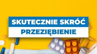 Skuteczny sposób na przeziębienie krótsza infekcja nawet o 45% 