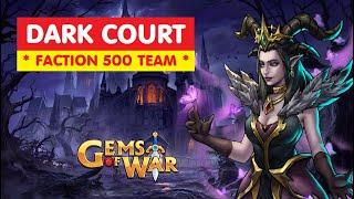 Gems of War DARK COURT Faction 500 Delve Guide and Best Team Easy pure strategy