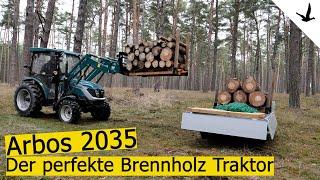 Kleintraktor Arbos 2035 mit FrontladerDer perfekte Brennholz Traktor in Vorstellung und Test.