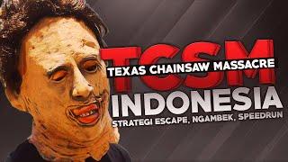 Texas Chainsaw Massacre - Strategi Escape Ngambek Speedrun