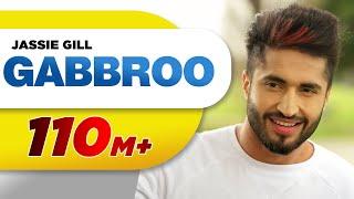 Gabbroo Official Video  Jassi Gill  Preet Hundal  Latest Punjabi Songs 2016  Speed Records