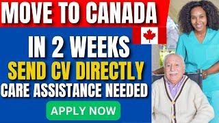 Home care Asst - Caregiving Jobs In Canada With Free Visa Sponsorship In 2023 caregiver in canada