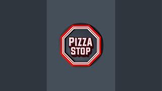 Pizza Stop  is live