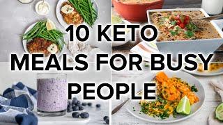 10 Keto Dishes for Busy People Fast Tasty Low-Carb Recipes