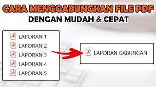 Cara Menggabungkan File PDF Menjadi Satu