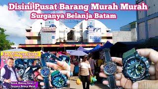 BATAM TERKINI - DISINI SURGANYA BELANJA - PUSAT BARANG BRANDED MURAH - SEKEN SINGAPUR - PSR JODOH