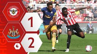 Brentford 1-2 Newcastle  Premier League Highlights