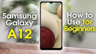 Samsung Galaxy A12 for Beginners Learn the Basics in Minutes