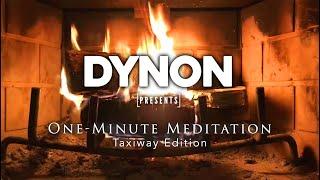 One-Minute Meditation Taxiway Edition