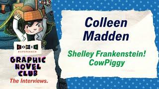 COLLEEN MADDEN for SHELLEY FRANKENSTEIN COWPIGGY