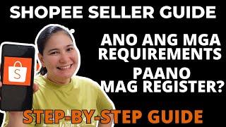 HOW TO BE A SHOPEE SELLER? Step by Step Tutorial