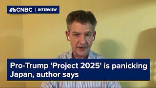 Pro-Trump Project 2025 is panicking Japan author says