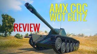 wot Blitz - AMX CDC - REVIEW