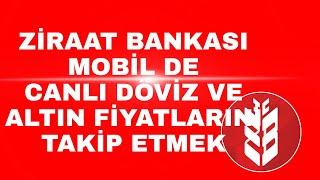 Ziraat Bankası da Canlı Altın Döviz Fiyatları görme Alış Satış İşlemi yapma