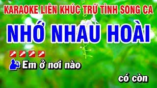 Karaoke Liên Khúc Trữ Tình Nhạc Sống Song Ca Dễ Hát - Nhớ Nhau Hoài  Hoài Phong Organ