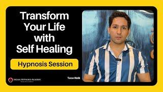 Self Healing Hypnosis Session  Online Therapy by Dr Tarun Malik