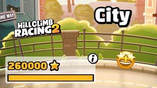 I GOT 260.000 STARS at CITY MAX  Adventure  Hill Climb Racing 2