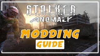 The Complete Guide to INSTALL & MOD Stalker Anomaly UPDATED