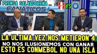 PRENSA SALVADOREÑA RECUERDA GOLEADA PERUANA ANTE EL SALVADOR PREVIO AL AMISTOSO INTERNACIONAL