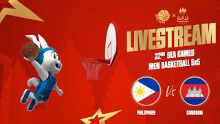  LIVE  FINALS Philippines vs. Cambodia  Mens Basketball 5x5  SEA Games 32 Cambodia