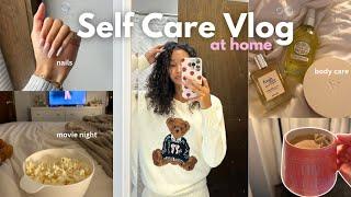 SELF CARE VLOG  - nails skin hair care *affordable & at home*