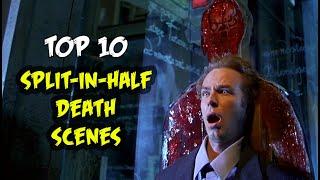 Top 10 Split-in-Half Death Scenes