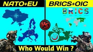 BRICS+OIC vs Nato+EU Military Power Comparison 2022  Nato vs Brics  EU vs OIC  Nato  Brics  OIC