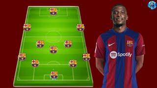 Barcelona Potential Lineup With Summer Transfers 2024 Feat Nordi Mukiele