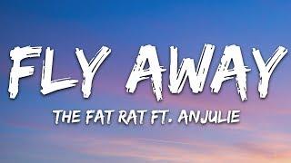 TheFatRat - Fly Away Lyrics feat. Anjulie