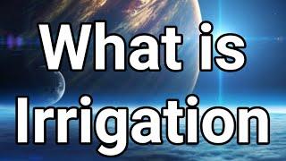 What is Irrigation. Urdu English