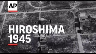 Hiroshima  - 1945  Movietone Moment  7 August 2020