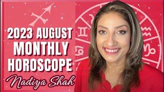 ️ Sagittarius August 2023 Astrology Horoscope by Nadiya Shah