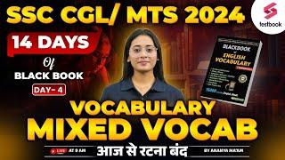 SSC CGLMTS English 2024  English Black Book Mixed Vocabulary Day 4  अब रटना बंद   By Ananya Mam